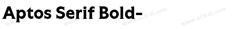Aptos Serif Bold字体转换